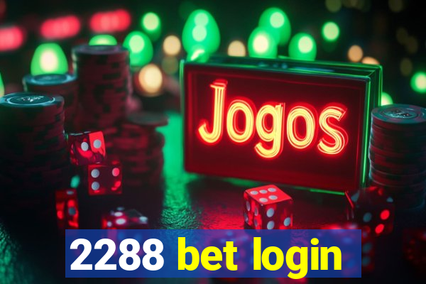 2288 bet login